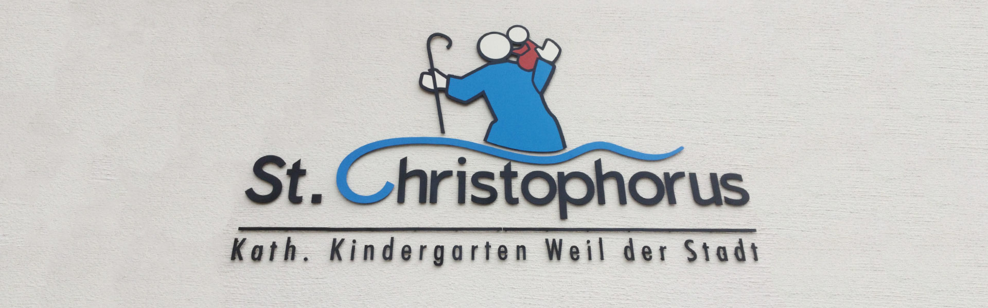 Außenwerbung mit 3D Logo und 3D Schriftzug für den Sankt Christopherus Kindergarten, Weil der Stadt