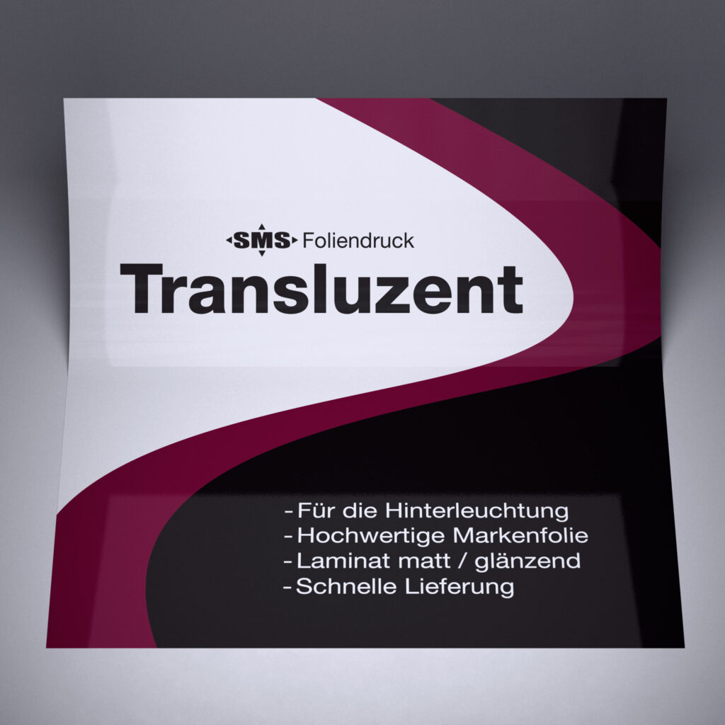 Foliendruck auf lichtdurchlässiger Klebefolie für hinterleuchtete Spezialanwendungen.