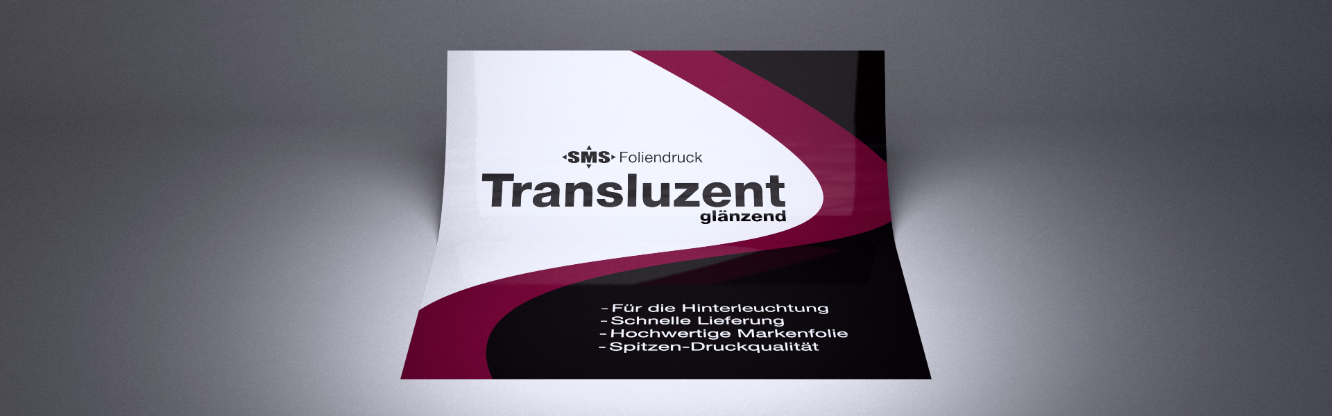 Foliendruck "Transluzent": Glänzend laminierter Digitaldruck auf lichtdurchlässiger Klebefolie, Frontansicht.