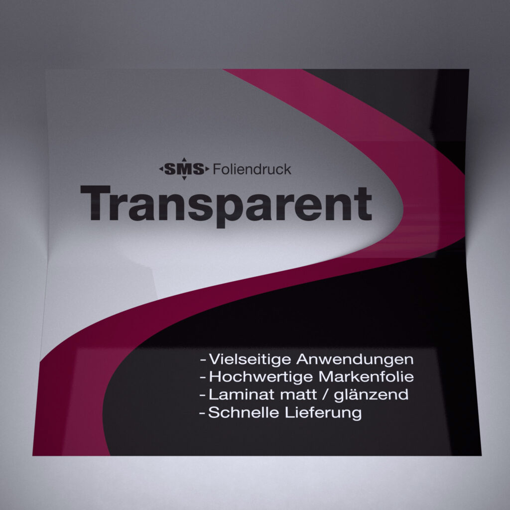 Foliendruck auf transparenter Klebefolie für Anwendungen bei denen eine teilweise Durchsichtigkeit wichtig ist.