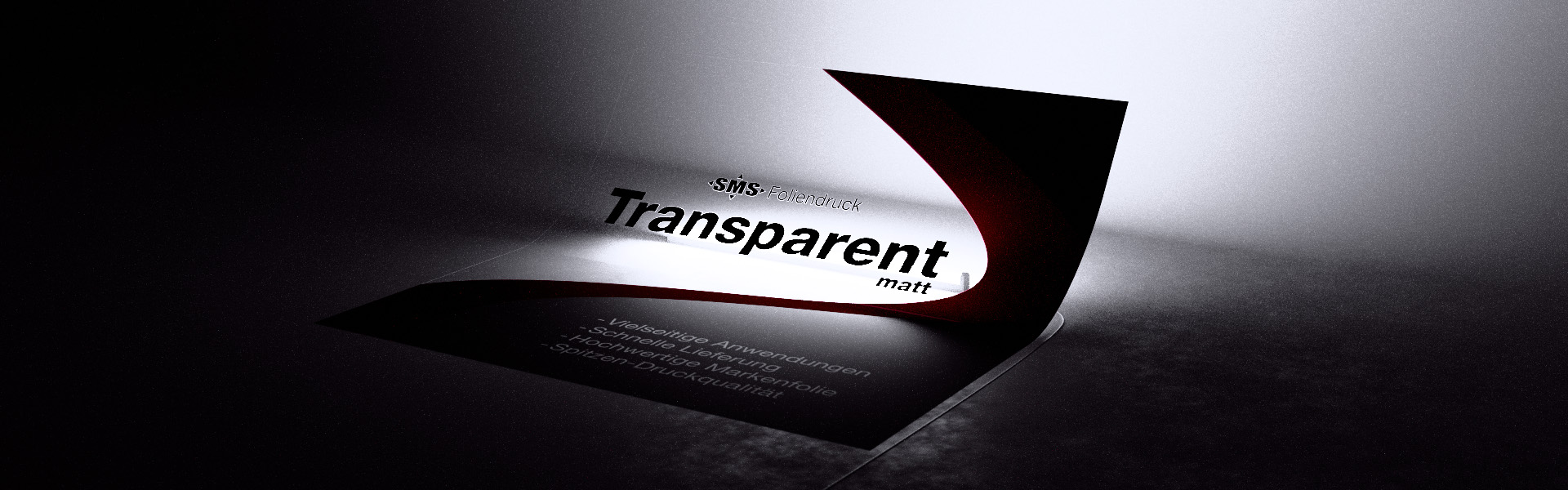 Foliendruck "Transparent" auf glänzend laminierter Marken-Klebefolie mit Hinterleuchtung, Ansicht vorne rechts.