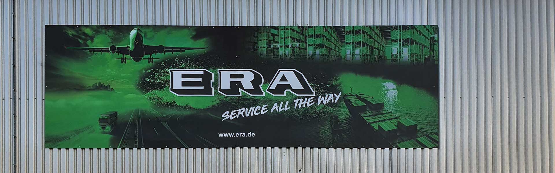 Großformatiges Werbeschild für das Speditionsunternerhmen ERA GmbH Großformatiges Werbeschild für das Speditionsunternerhmen ERA GmbH