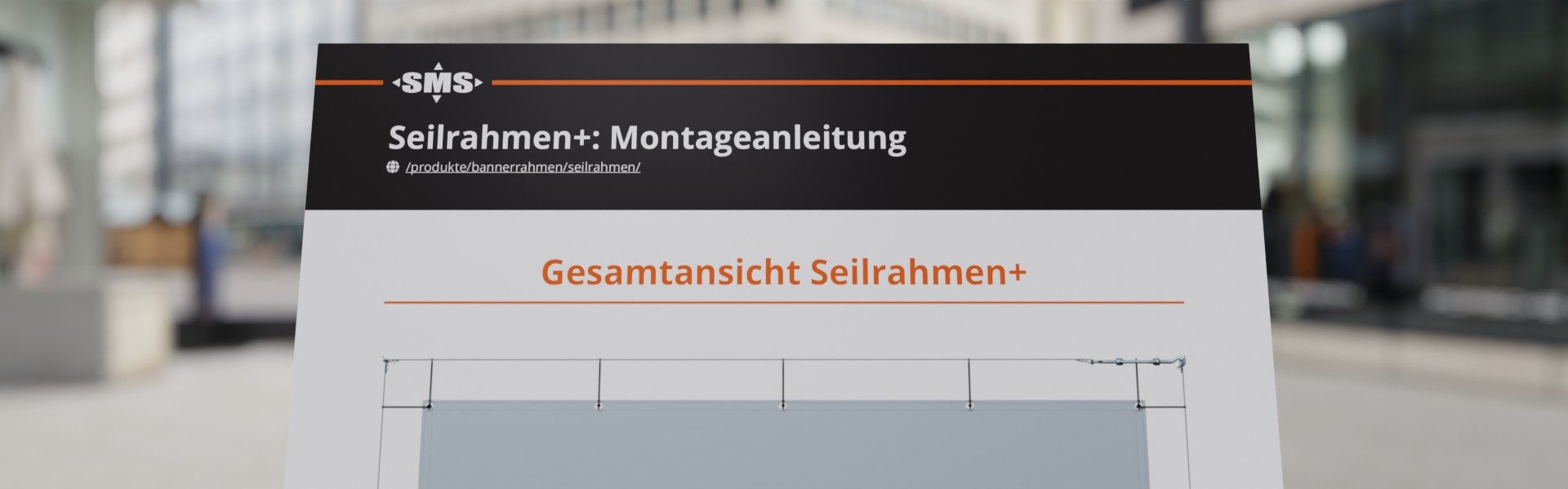 Montageanleitung Seilrahme+ jetzt auch im PDF Format zum Mitnehmen Montageanleitung Seilrahme+ jetzt auch im PDF Format zum Mitnehmen